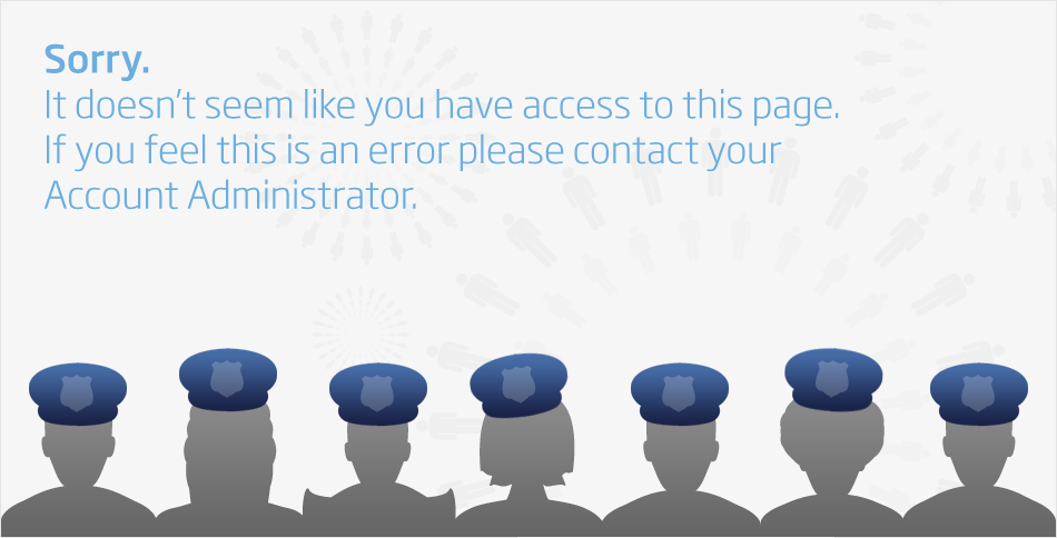 We're sorry but the page you were looking for was not found, or you do not have access to it.